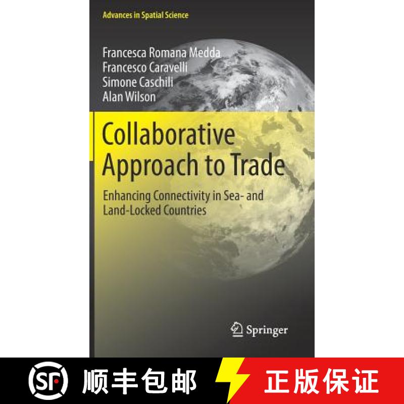【3-4周达】Collaborative Approach to Trade : Enhancing Connectivity in Sea- and Land-Locked Countries [9783319470382]
