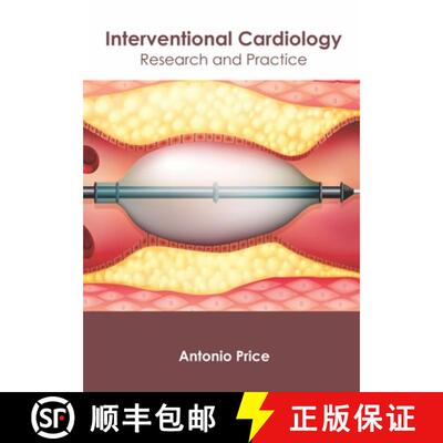 【3-4周达】Interventional Cardiology: Research and Practice [9781632426079]
