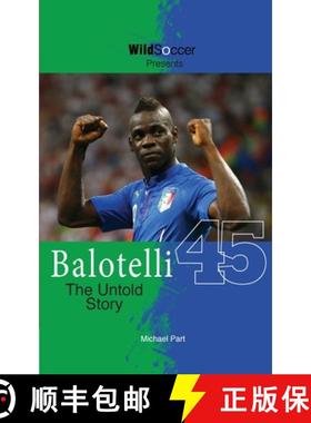 【3-4周达】Balotelli - The Untold Story [9781938591273]