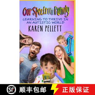 Our 9780578472492 World Thrive 4周达 Family Spectrum Autistic Learning