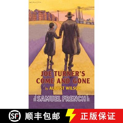 【3-4周达】AUGUST WILSONS JOE TURNERS COME & GONE [9780573691423]