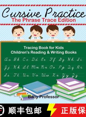 【3-4周达】Cursive Practice : The Phrase Trace Edition : Tracing Book for Kids | Children's Reading &... [9781541925892]