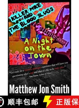 预订 Killer Mike and the Blood Slugs - A Night on the Town: A Horror Story [9798348598877]