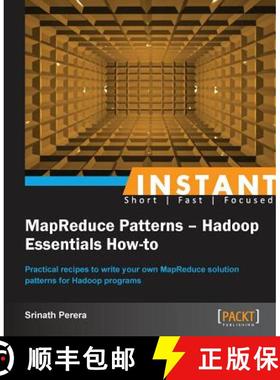 预订 Instant MapReduce Patterns â€“ Hadoop Essentials How-to [9781782167709]