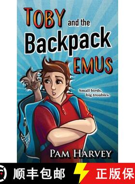 【3-4周达】Toby and the Backpack Emus [9780648477631]
