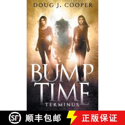 【3-4周达】Bump Time Terminus [9781733780155]