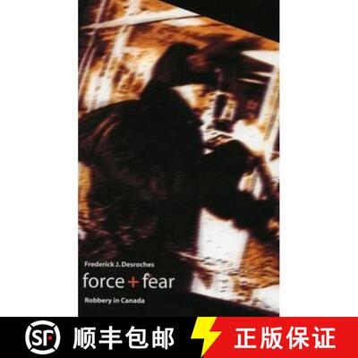 【3-4周达】Force + Fear – Robbery in Canada [9781551302188]