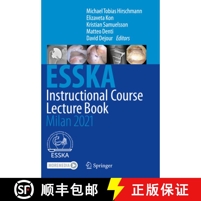 【3-4周达】Esska Instructional Course Lecture Book: Milan 2021 [9783662612637]