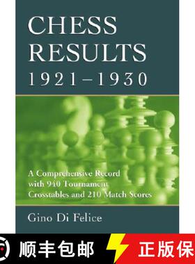 【3-4周达】Chess Results, 1921-1930 : A Comprehensive Record with 940 Tournament Crosstables and 210 ... [9780786426423]