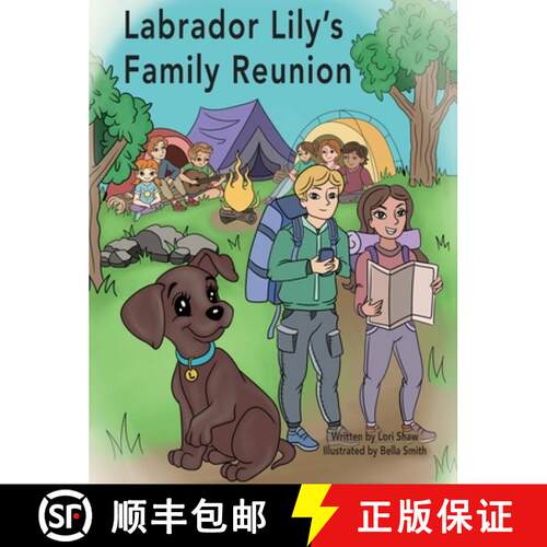 【3-4周达】精装 Labrador Lily's Family Reunion [9798822936546]