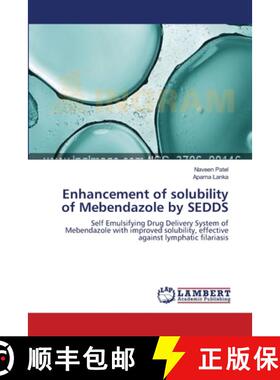 【3-4周达】Enhancement of solubility of Mebendazole by SEDDS [9783659116339]
