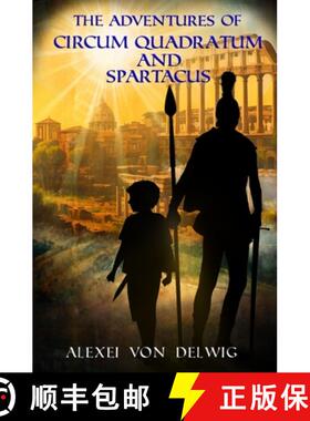 【3-4周达】The Adventures of Circum Quadratum and Spartacus [9781738502332]