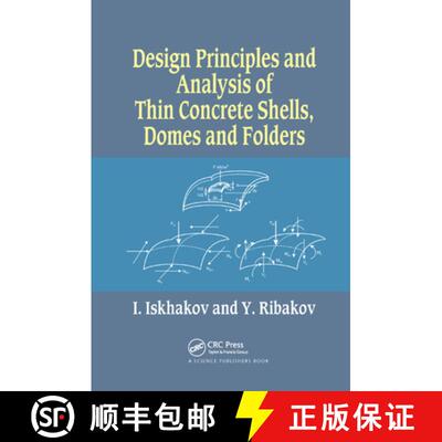 预订 Design Principles and Analysis of Thin Concrete Shells, Domes and Folders [9780367377212]