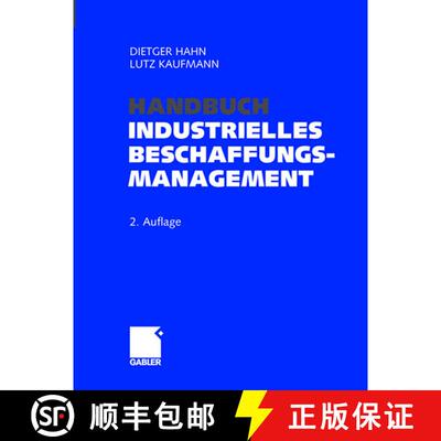 【3-4周达】Handbuch Industrielles Beschaffungsmanagement: Internationale Konzepte -- Innovative Instr... [9783663015833]