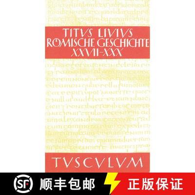 【3-4周达】Roemische Geschichte, Roemische Geschichte VI/ Ab urbe condita VI [9783050054971]