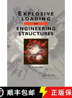 【3-4周达】Explosive Loading of Engineering Structures: A history of research and a review of recent ... [9780367866341]