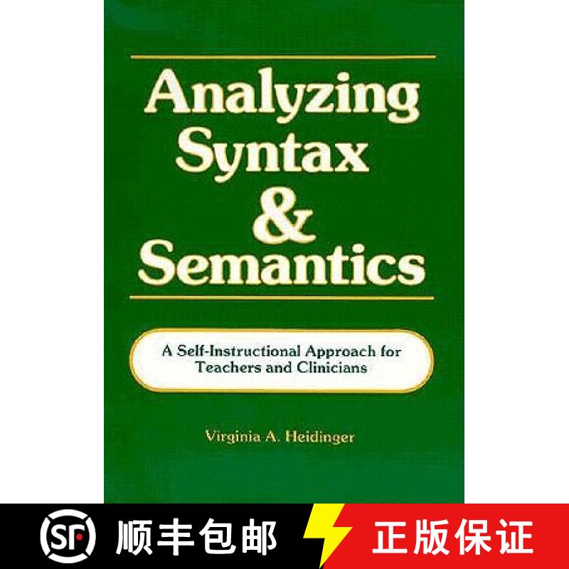 【3-4周达】Analyzing Syntax & Semantics Textbook: A Self-Instructional Approach for Teachers & Clinic... [9780913580912]