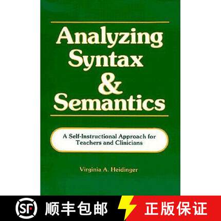 【3-4周达】Analyzing Syntax & Semantics Textbook: A Self-Instructional Approach for Teachers & Clinic... [9780913580912]