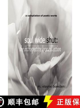 【3-4周达】Soul Wide Shut: The Introspective Love Collection [9780615147512]