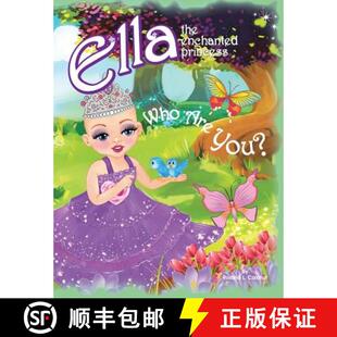 预订 Who Are You?: Ella The Enchanted Princess [9781549756061]