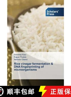 预订 Rice vinegar fermentation & DNA fingerprinting of microorganisms [9783639518405]