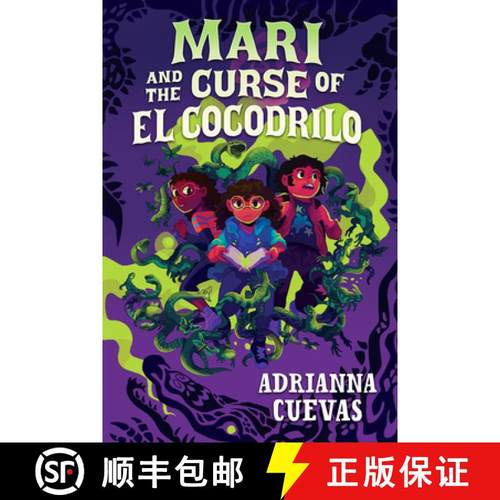 【3-4周达】Mari and the Curse of El Cocodrilo [9780063285491]