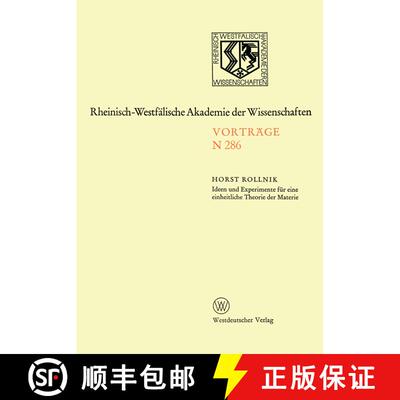 【3-4周达】Ideen und Experimente für eine einheitliche Theorie der Materie: 253. Sitzung am 6. Juli ... [9783531082868]