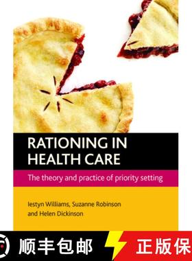 【2-3周达】Rationing in Health Care: The Theory and Practice of Priority Setting [9781847427748]