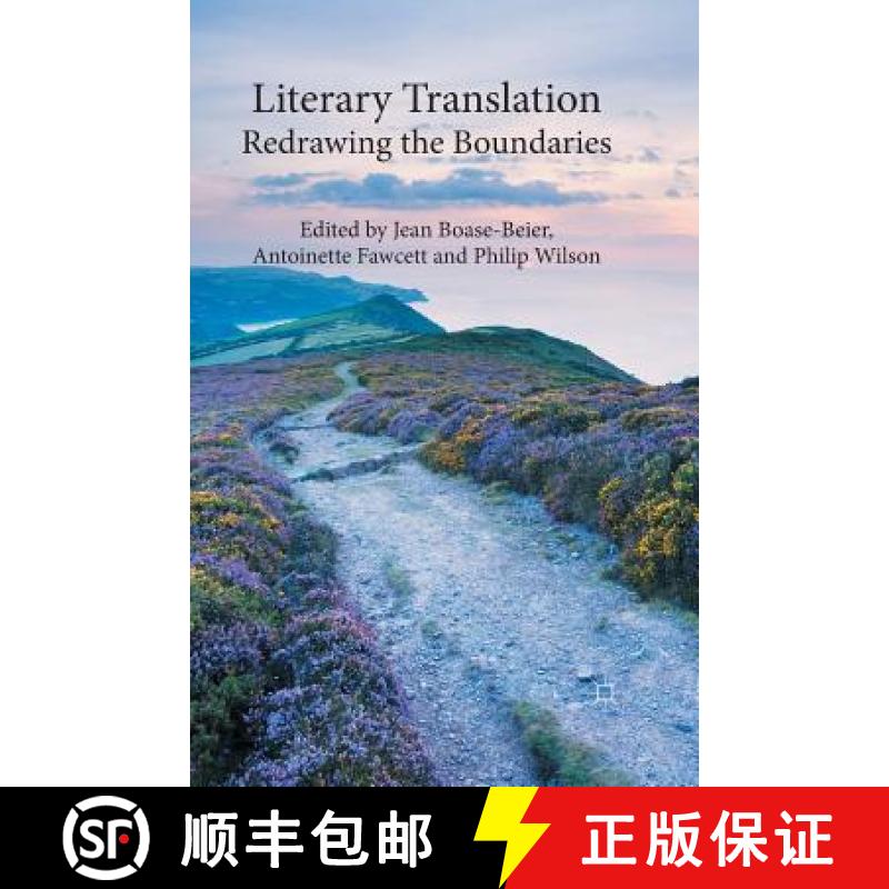 【3-4周达】Literary Translation : Redrawing the Boundaries [9781349456505]