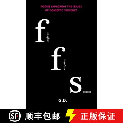 【3-4周达】Poems Exploring the Issues of Domestic Violence: Forgiven Forgotten Sooooo [9781912547517]