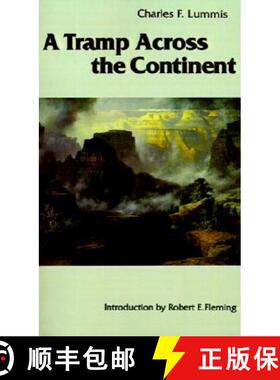 【3-4周达】A Tramp Across the Continent [9780803279087]