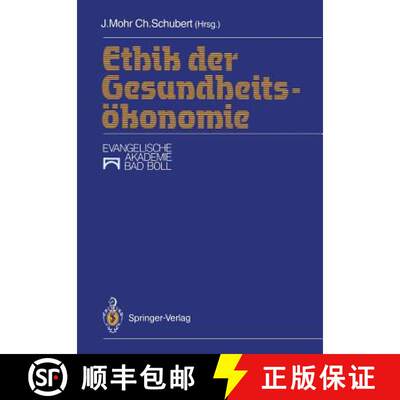 【3-4周达】Ethik Der Gesundheitsökonomie[9783540542513]