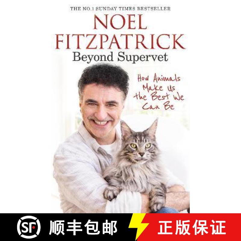 【2-3周达】Beyond Supervet: How Animals Make Us The Best We Can Be: The New Number 1 Sunday Times Bes... [9781398706477]