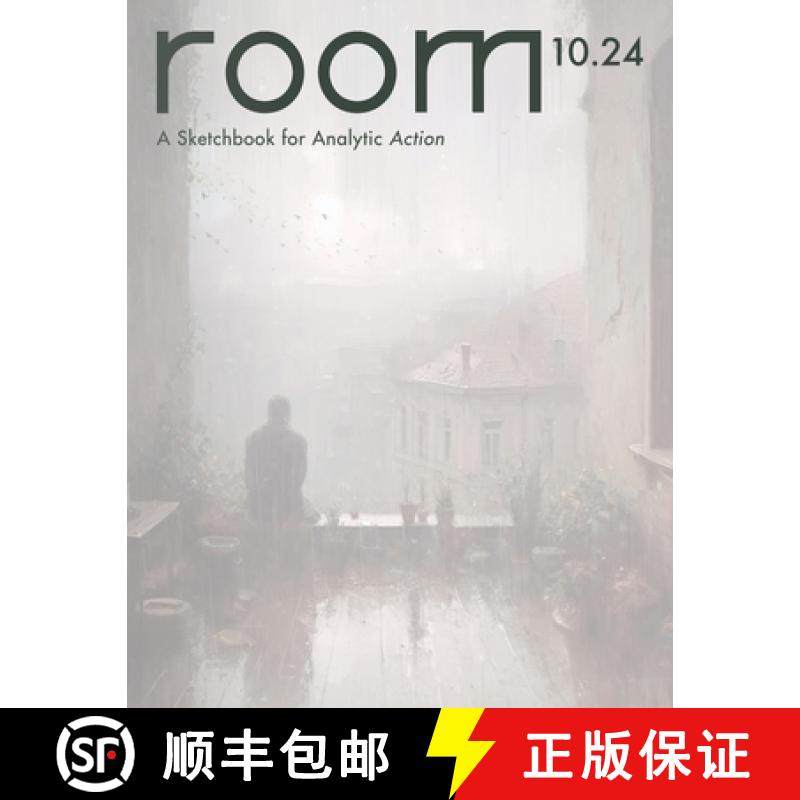 预订 ROOM: A Sketchbook for Analytic Action 10.24 [9781960680099]