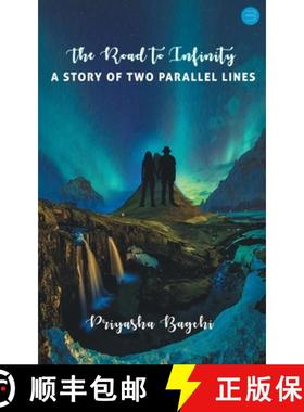 【3-4周达】The Road to Infinity: A story of two parallel lines [9789354721946]