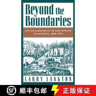 9780195108040 Superior Beyond 1875 1840 and Mines 3周达 Landscape Life Boundaries Copper the Lake