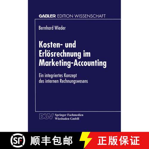 【3-4周达】Kosten- und Erlösrechnung im Marketing-Accounting : Ein integriertes Konzept des internen... [9783824469178]