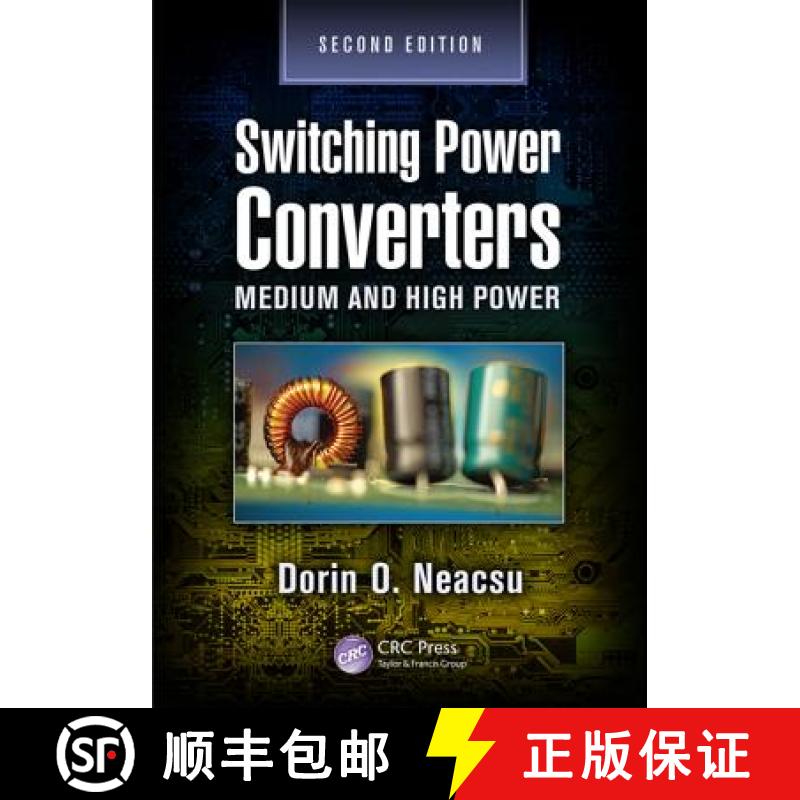 【3-4周达】Switching Power Converters : Medium and High Power, Second Edition [9781466591929]