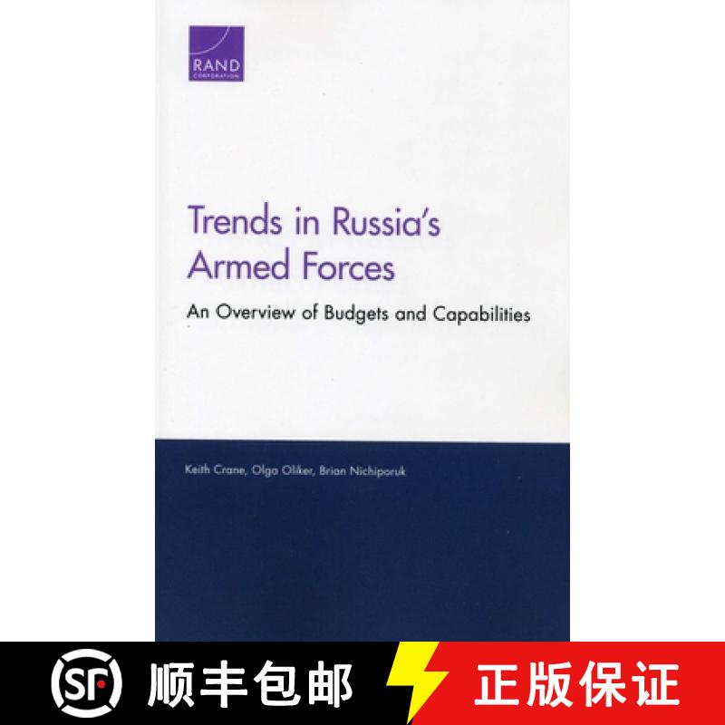【3-4周达】Trends in Russia's Armed Forces: An Overview of Budgets and Capabilities [9781977401953]