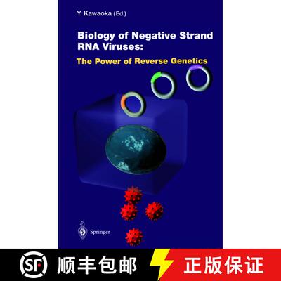 【3-4周达】Biology of Negative Strand RNA Viruses: The Power of Reverse Genetics [9783540406617]