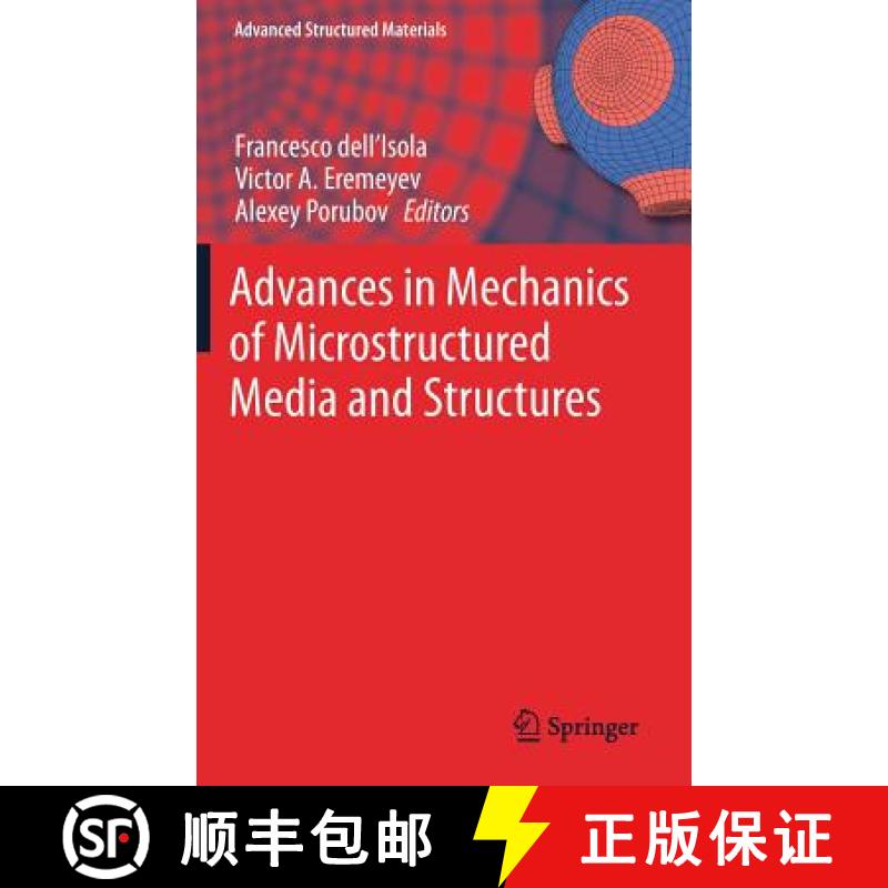 【4周达】Advances in Mechanics of Microstructured Media and Structures [9783319736938]