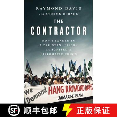 【3-4周达】The Contractor: How I Landed in a Pakistani Prison and Ignited a Diplomatic Crisis [9781637749326]