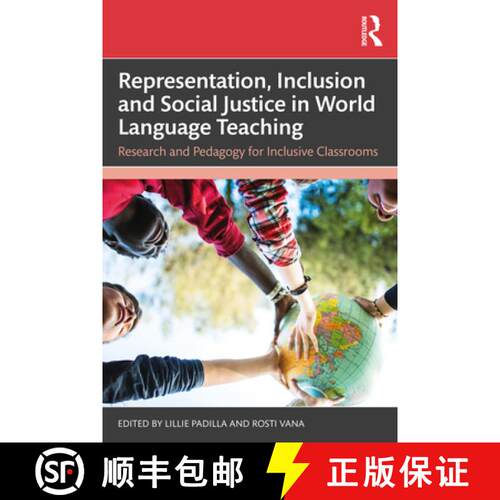 【3-4周达】Representation, Inclusion and Social Justice in World Language Teaching: Research and Peda... [9781032419732]