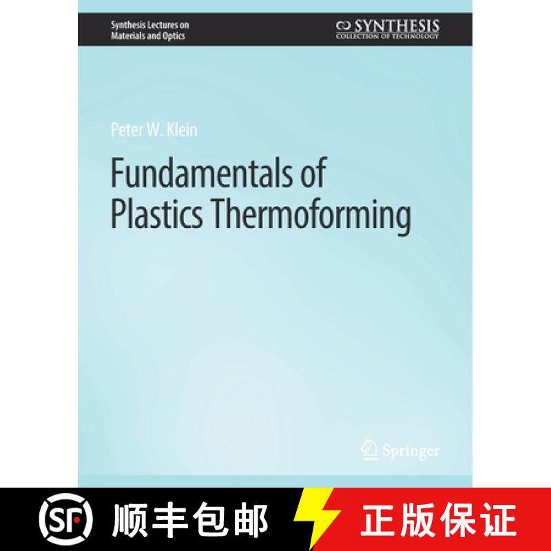 【3-4周达】Fundamentals of Plastics Thermoforming [9783031012648]