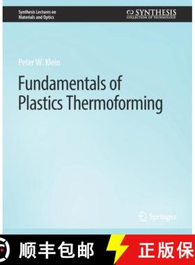 【3-4周达】Fundamentals of Plastics Thermoforming [9783031012648]