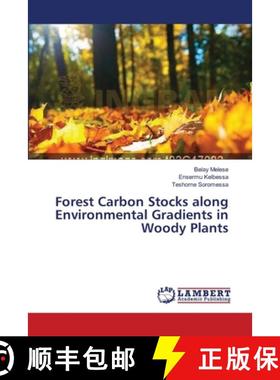 预订 Forest Carbon Stocks along Environmental Gradients in Woody Plants [9783659552694]