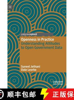 【3-4周达】Openness in Practice : Understanding Attitudes to Open Government Data [9789811642500]