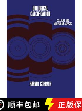 【3-4周达】Biological Calcification: Cellular and Molecular Aspects [9781468484878]