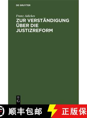 【3-4周达】Zur Verstandigung UEber Die Justizreform [9783111174686]