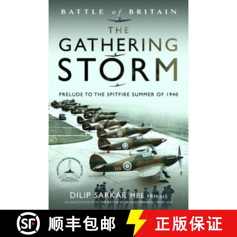 【3-4周达】Battle of Britain The Gathering Storm: Prelude to the Spitfire Summer of 1940 [9781399056366]